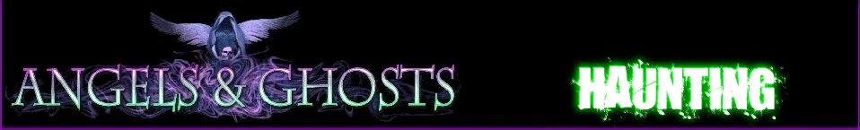 Angels & Ghosts Haunted Pictures