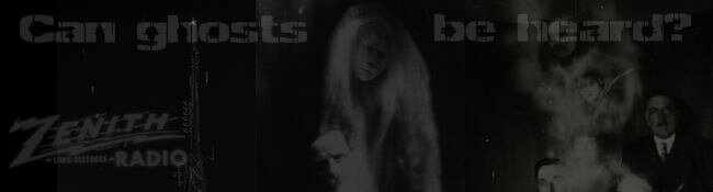 Ghost Voices: Hearing Ghost Voices