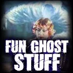 Interesting and fun things about ghosts...