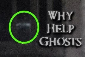 Why Help Ghosts?